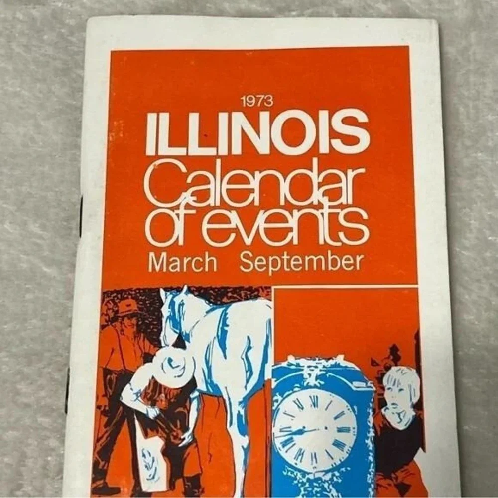 1973 Illinois Calendar of Events Vintage Brochure Booklet